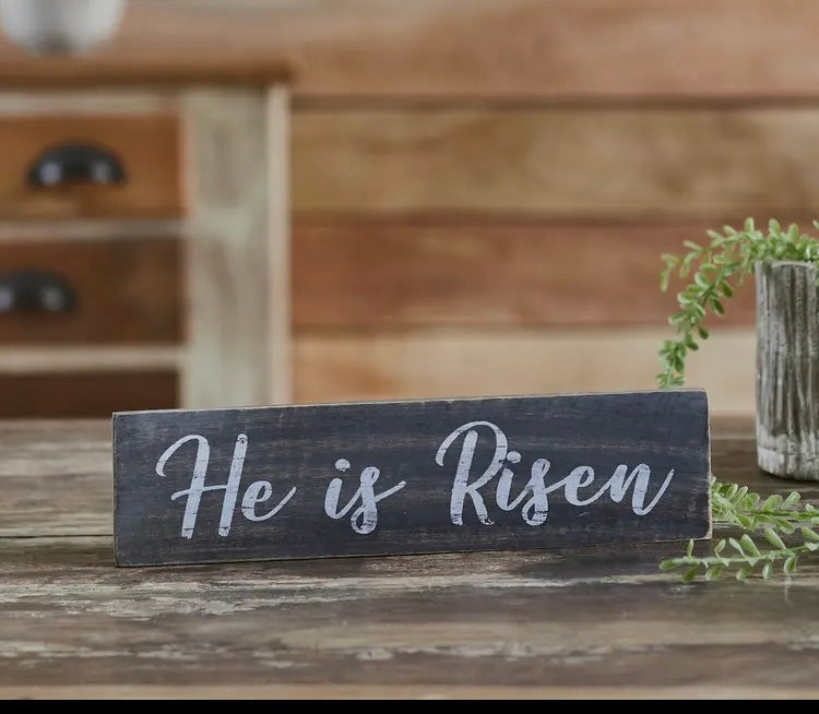 He is Risen Sign